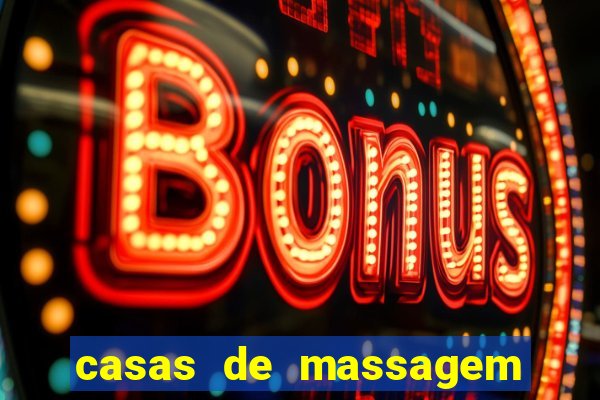 casas de massagem porto alegre